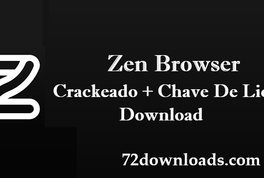 Zen Browser Crackeado